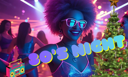 Hospitality 80´s Christmas Night Out